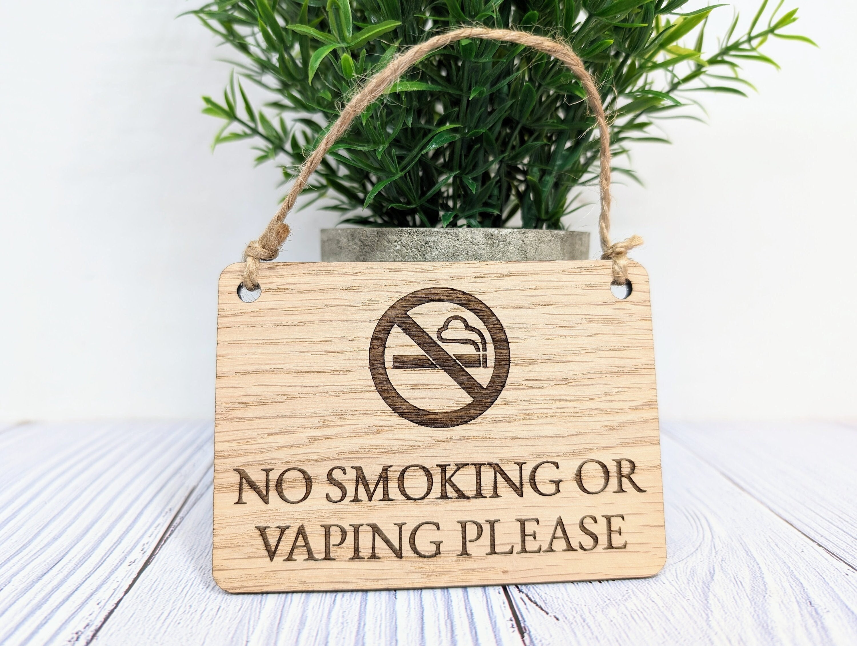 No Smoking or Vaping Please” Wooden Sign | Eco-Friendly
