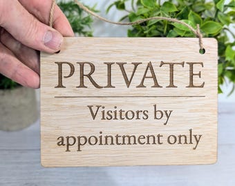 PRIVATE Visitors by Appointment Only Sign - Customisable Wooden Privacy Sign - Ideal for Home, Office, or Business - Eco-Friendly Oak