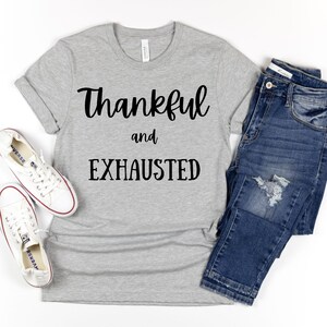 Thankful Grateful Blessed Shirt - Thanksgiving Shirt - Mom Thanksgiving Shirt - Grandma Shirt - Teacher Shirt - Fall Shirt For Women