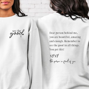 Dear Person Behind Me Sweatshirt, Be Kind Hoodie, Aesthetic Oversized Sweatshirt, Person Behind Me Hoodie, Mental Health, Be Kind