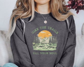 Berg Sweatshirt, Wander Shirt für Abenteuer Liebhaber, Camping Shirt, Camper Geschenk, Natur Liebhaber Shirt, Urlaub Shirt