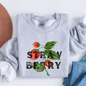 Strawberry Shirt Strawberry Clothes Strawberry Gift for Garden Lover Aesthetic Clothing Cottagecore Clothes Botanical Shirt Crewneck