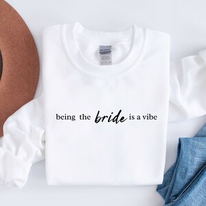 Bride Sweatshirt Bride Crewneck Sweatshirt, Future Mrs Gift for Engagement Mrs. Fiance GIft For Her