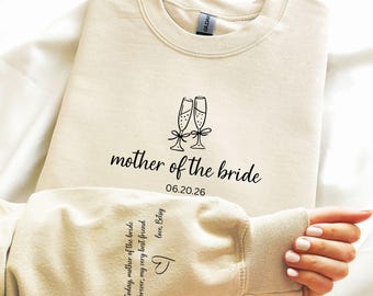Personalized Mother of the Bride Shirt, Gift for Mom of the Bride Custom Wedding Party Sweatshirt, Engagement Announcement