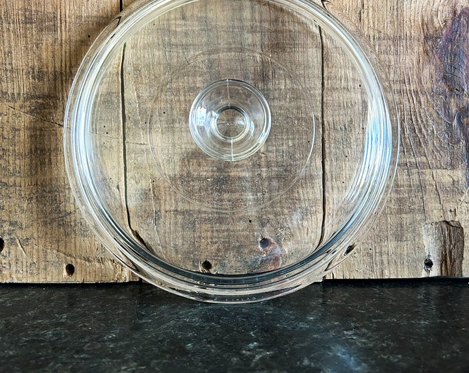 Round Pyrex Glass Casserole Lid, Clear Glass Pyrex Casserole Lid, Round Glass Lid, Round