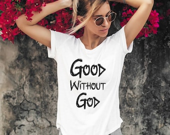 Atheist agnostic tshirt, Good Without God, anti religion shirt, gift for atheist, satanist