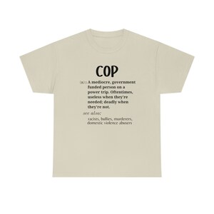 ACAB, defund police, protest police brutality, social justice activism shirt, abolish police Unisex Heavy Cotton Tee image 6