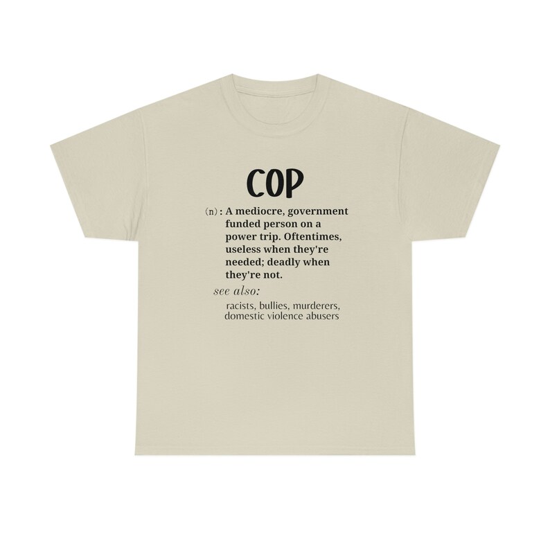 ACAB, defund police, protest police brutality, social justice activism shirt, abolish police Unisex Heavy Cotton Tee image 6
