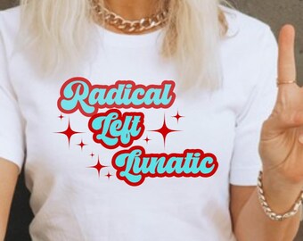 Radical Left Lunatic Unisex Heavy Cotton Tee, leftist liberal progressive shirt, anti fascism, fdt, social justice Gift for Activists