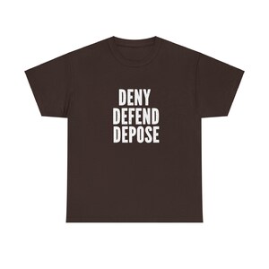 Deny defend depose anti capitalism Tshirt progressive shirt pro guillotine socialist shirt capitalism kills image 3