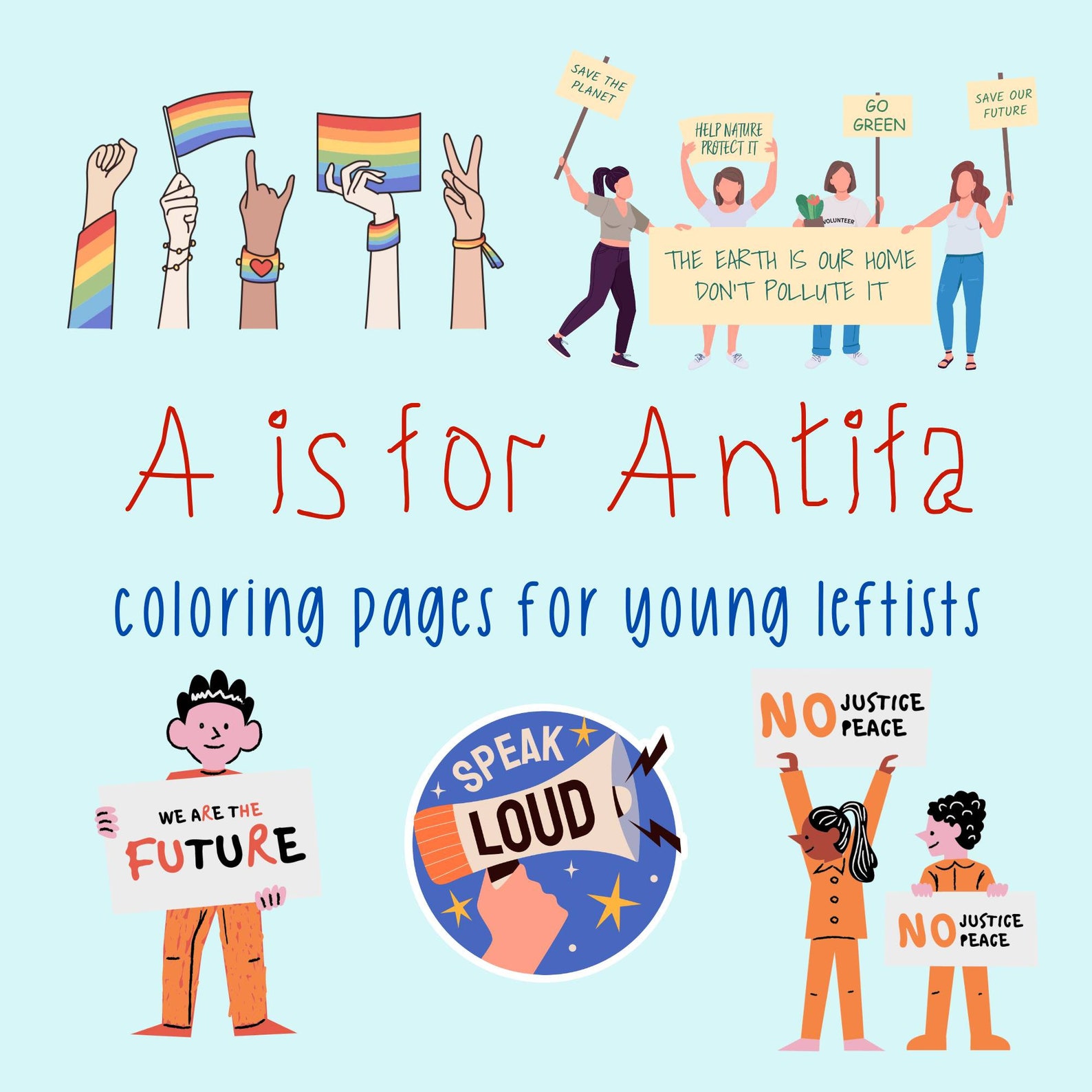 Coloring Left Wing A is for Antifa Printable Coloring Book for Young Leftists, Progressive ...