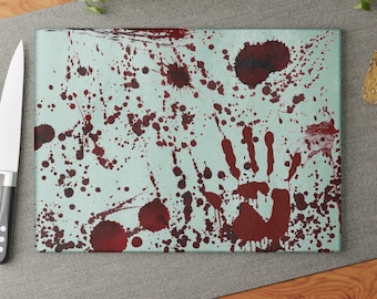 Bloody Hand Print Glass Cutting Board, dark humor gift, glass cutting board with bloody hand print and blood splatter