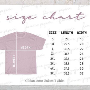 May include: Size chart for Gildan 5000 Unisex T-Shirt, showing measurements in inches for length and width for sizes S through 5XL.