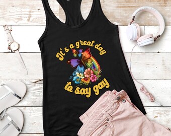 Pride Women's Racerback Tank, camiseta Good Day to Say Gay, ropa de orgullo lgbtqia, camiseta sin mangas del orgullo gay, decir gay