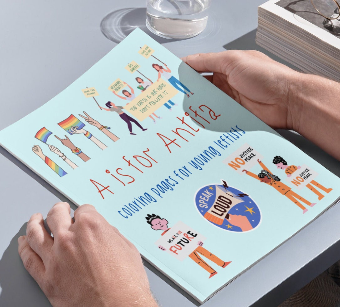 A is for Antifa Printable Coloring Book for Young Leftists, progressive parenting, anti racist parenting, leftist anti fascism, preschool