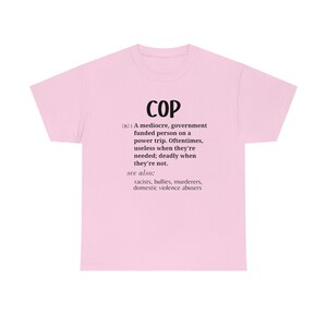 ACAB, defund police, protest police brutality, social justice activism shirt, abolish police Unisex Heavy Cotton Tee image 3