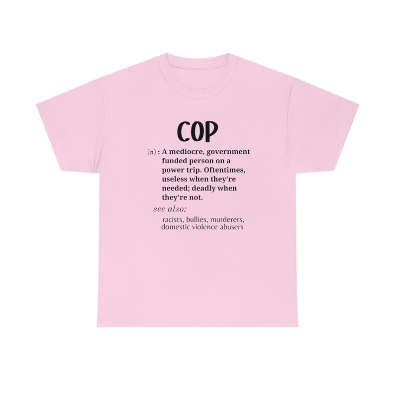 ACAB, defund police, protest police brutality, social justice activism shirt, abolish police Unisex Heavy Cotton Tee image 3