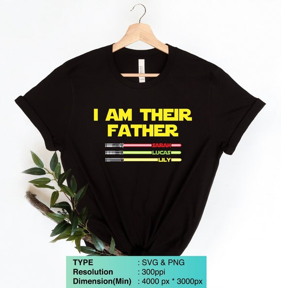 Svg Png I Am Their Father Svg Daddy Png Father’s Day | Etsy
