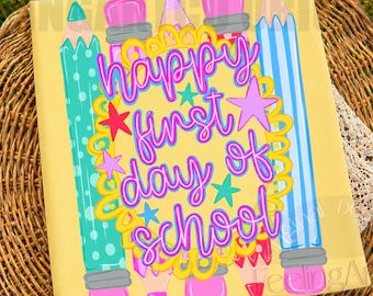Happy First Day Of School PNG, Preppy Teacher Graphic, Colorful Back To School Design, Cute School PNG, Digital Download