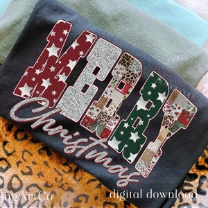 May include: A black t-shirt with the words "MERRY Christmas" in a glittery font. The letters are decorated with various patterns, including stars, leopard print, and patchwork. The words "digital download" are also visible.