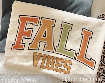 Fall Vibes PNG, Fall PNG, Halloween Png, Trendy Fall Shirt Design, Retro Fall Png, vintage, Pumpkin Season, Sublimation Design