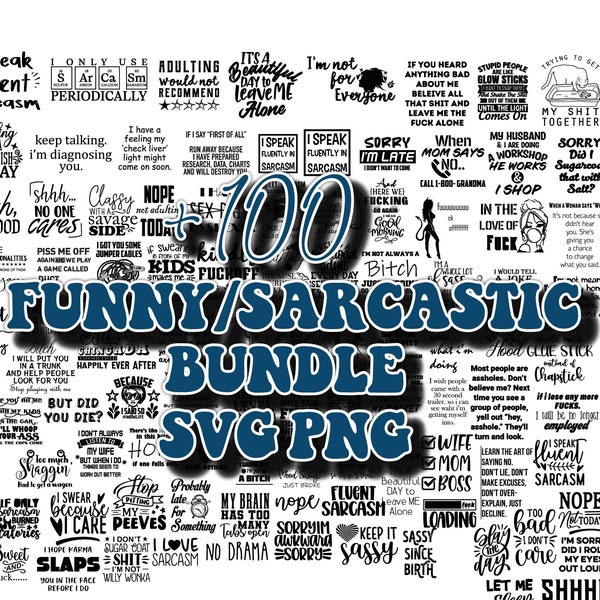 100Sarcasm Svg Bundle, Sarcastic Bundle Svg, Sarcastic Svg Bundle, Funny Svg Bundle, Sarcastic Sayings Svg Bundle, Sarcastic Quotes Svg