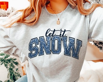 Let It Snow PNG, Winter Sublimation design, Faux Glitter PNG, Winter Sublimation, Christmas Png Designs, Funny, Winter, Sublimation Designs