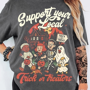 Support Your Local Trick or Treaters PNG, Retro Halloween Sublimation, Vintage Fall Costume Shirt Design for Spooky Nostalgia png, Halloween
