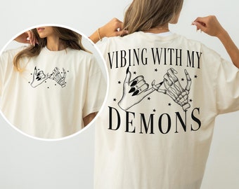 Vibing With My Demons Svg, Halloween Svg, Halloween horror quotes svg, Horror Svg, Funny Halloween svg, Halloween Sublimation Designs