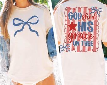 4th of July Coquette Png, God Shed His Grace On Thee Png, Patriotic Png, christian Png, 4th of July Png, Independence Day, Sublimation Print