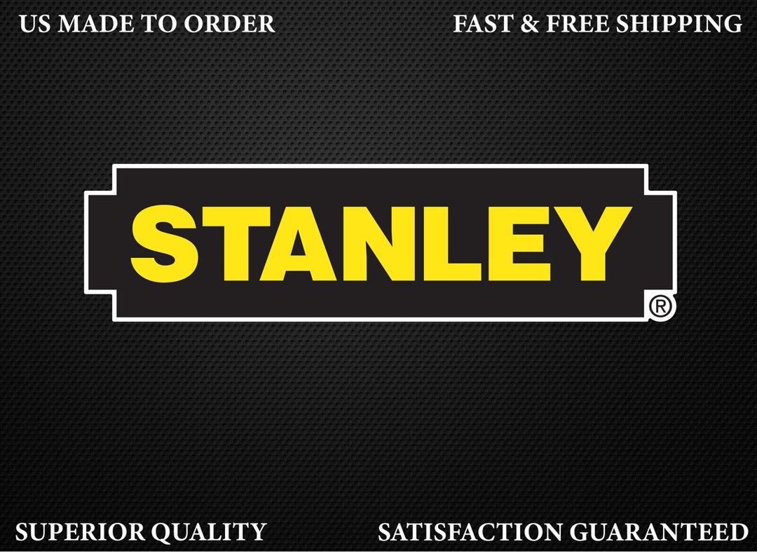 STANLEY TOOLS Logo Vinyl Decal Sticker Usa Made Truck Car Etsy