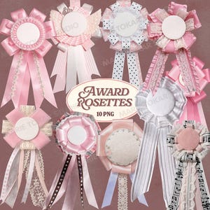 Może przedstawiać: Kolekcja dziesięciu rozet nagród w różnych odcieniach różu, bieli i kremu. Każda rozeta ma okrągły środek, wstążki i dekoracyjną koronkę. Rozety mają różne wzory, w tym grochy i nuty. Widoczny jest tekst "Award Rosettes 10 PNG".