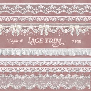 May include: A collection of seven white lace trims in various designs, including floral, heart, and bow motifs. The text "Coquette LACE TRIM 7 PNG" is displayed in the center. The trims are arranged against a soft pink background.