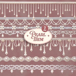 May include: An assortment of seven pearl trim designs in various styles. The trims feature white pearls, some with dangling pearl accents, and are set against a muted pink background. The image includes a label that reads "Pearl Trim".