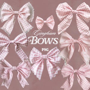 May include: A collection of pink and white gingham bows in various sizes and styles. Some bows have delicate lace trim. The words "Gingham BOWS" are displayed in a decorative font, with "PNG" below. The bows are arranged on a soft pink background.