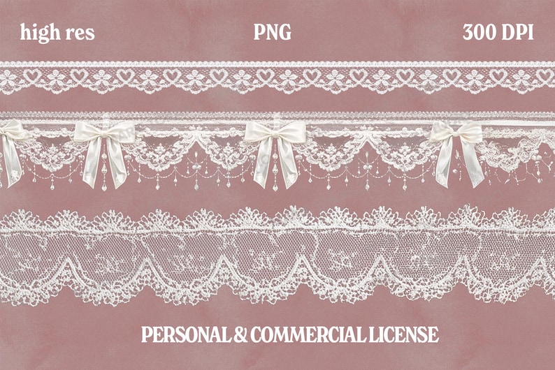 May include: White lace trim designs on a pink background. The image shows several lace patterns, including one with heart shapes and another with bows and dangling beads. Text at the top reads "high res", "PNG", and "300 DPI". The bottom text reads "PERSONAL & COMMERCIAL LICENSE".