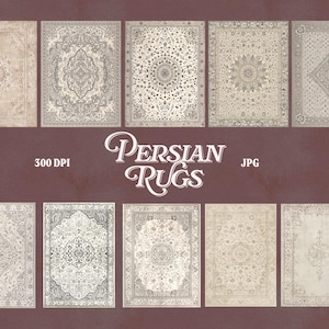 May include: A collection of ten Persian rugs with intricate patterns and designs. The rugs feature a variety of colors, including beige, cream, and gray. The text "Persian Rugs" is displayed in a decorative font, along with "300 DPI" and "JPG".