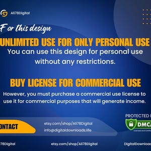 May include: A digital design graphic with text in white and yellow on a blue background. The text includes "UNLIMITED USE FOR ONLY PERSONAL USE" and "BUY LICENSE FOR COMMERCIAL USE". The image also includes contact information and a DMCA logo.