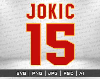 Jokic 15 Jersey Design SVG Png, Cricut Cutting files, sublimation instant digital download, vector image files Stickers T-Shirt Patrick
