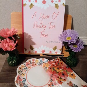 A Year of Poetry and Tea Time
