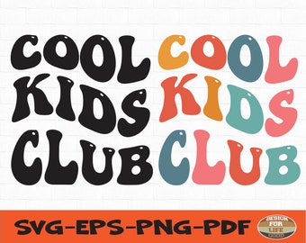 クール キッズ クラブ svg、クール キッズ クラブ svg、ママ ボーイ svg