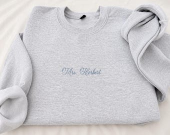 Custom Embroidered Bride Crewneck Sweatshirt, Mrs. Custom Crewneck