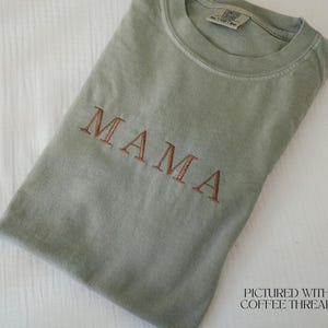 Embroidered Mama Shirt, Minimalistic, Mommy Tee, New Mom T-shirt, Gift for Moms, Mom Gift, Minimalist Mama Tee, Mother's Day Gift Sandstone