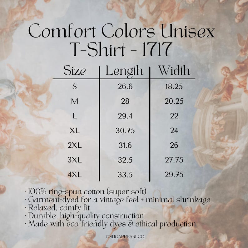 Puede incluir: Gr&aacute;fico de informaci&oacute;n del producto para una camiseta unisex Comfort Colors - 1717. La tabla muestra tallas de la S a la 4XL con medidas de largo y ancho en pulgadas. Detalles sobre el material, ajuste y construcci&oacute;n de la camiseta.