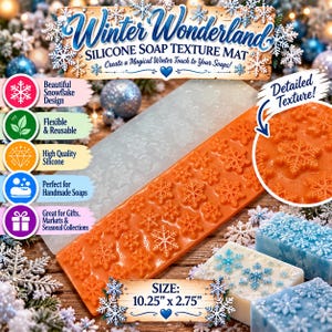 May include: A rectangular silicone soap texture mat featuring a repeating snowflake pattern. The mat is orange and measures 10.25 inches by 2.75 inches. The text Winter Wonderland Silicone Soap Texture Mat is visible at the top of the image.