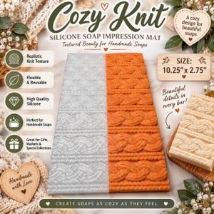 May include: A rectangular silicone soap impression mat featuring a raised cable knit texture. The mat is split into a silver side and an orange side, measuring 10.25 inches by 2.75 inches. It is designed to imprint a knit pattern onto soap bars.