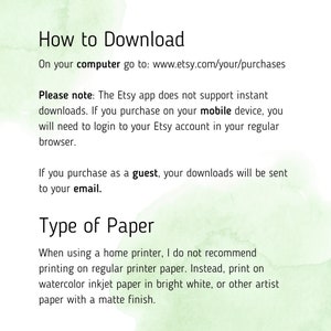 May include: Text-based instructions on how to download digital files purchased on Etsy.com. The text also includes information about the type of paper recommended for printing.