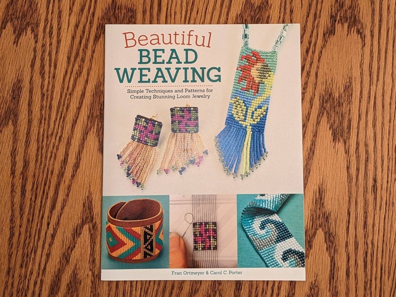 Beautiful Bead Weaving Simple Techniques and Patterns for Etsy