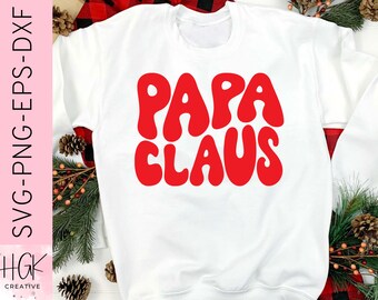 Papa Claus SVG, Holiday Papa PNG, Christmas shirt design, Retro groovy design, Dad svg, Dad shirt svg, Dad png, Cricut cut file
