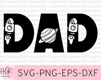 Dad Space SVG, Outer Space Birthday shirt, Dad shirt, Space party tshirt, Family birthday shirts, Birthday boy clipart